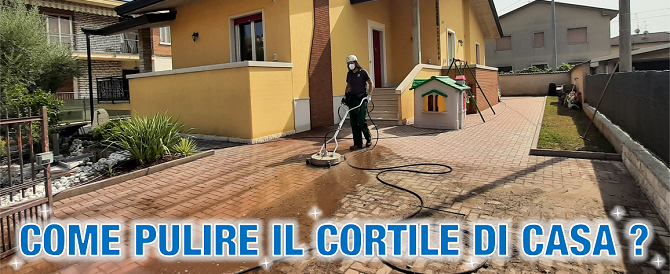 <h3>Come pulire il cortile di casa?</h3>