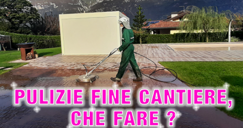 Pulizie fine cantiere che fare