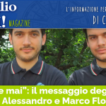 <h3>“Non mollare mai”: il messaggio degli imprenditori Alessandro e Marco Florio</h3>